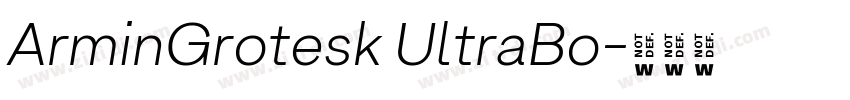 ArminGrotesk UltraBo字体转换